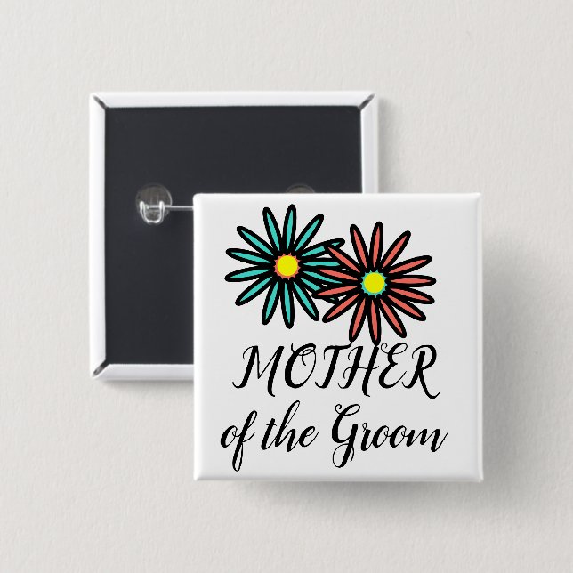 Mother of the Groom Turquoise Coral Flowers 2 Inch Square Button (Front & Back)