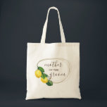 Mother of the groom. Watercolor lemon wedding Tote Bag<br><div class="desc">Watercolor citrus lemon tote bag "Mother of the groom" for floral botanical garden outdoor wedding theme. Please contact me if you need additional items.</div>