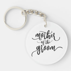 Mother of the Groom Wedding Calligraphy Keychain