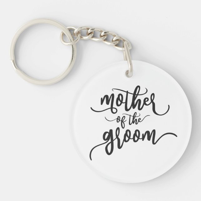 Mother of the Groom Wedding Calligraphy | Keychain (Front)