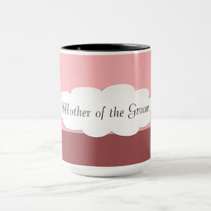 Mother of the Groom Wedding Mug