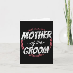 Mother Of The Groom Wedding Party Bachelor Mom Mom Card