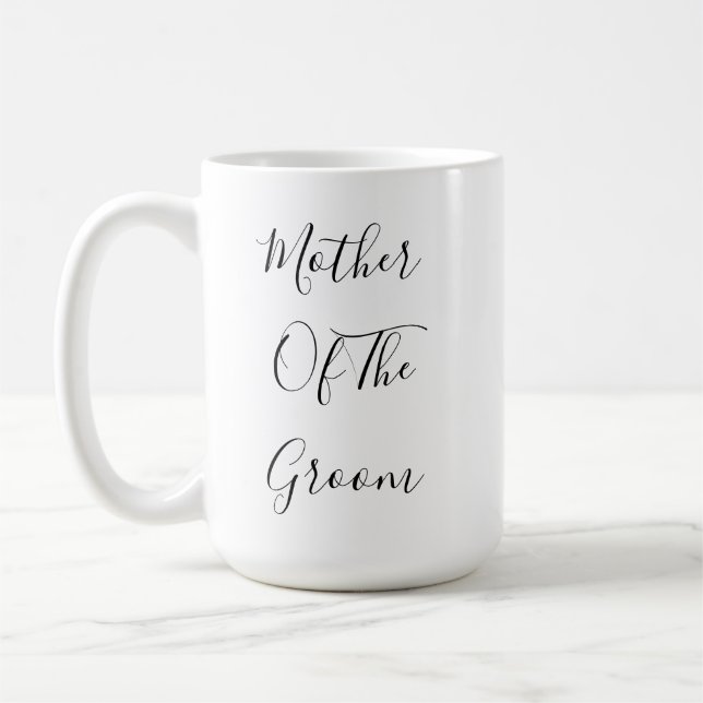 Mother Of The Groom Weddings Classy Gift Favour Coffee Mug (Left)