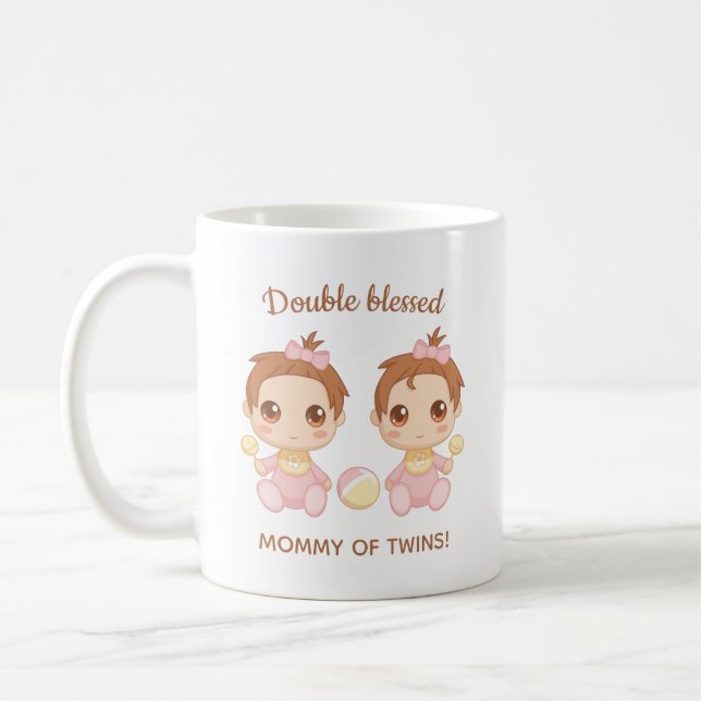 Mother of Twins Baby Girls Coffee Mug (Left)