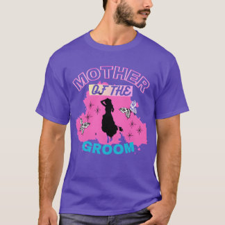 Mother Ofhe Groom Pink Blue Modern Woman Mom boy T-Shirt