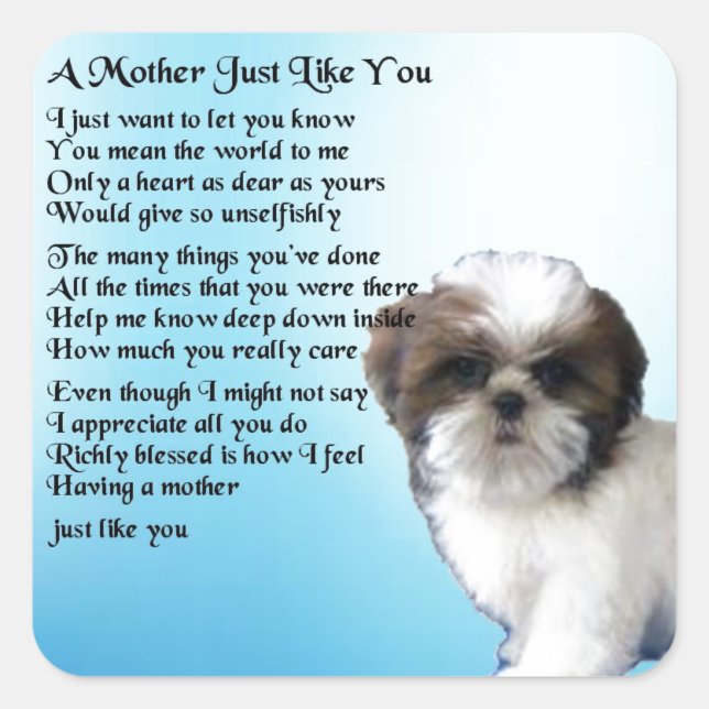 Mother Poem  -  Shih Tzu Design Square Sticker (Front)
