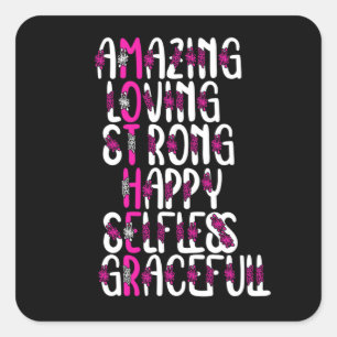 Mother quotes : Amazing Mother   Mother's Day Square Sticker