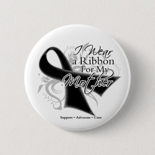 Mother Ribbon - Melanoma Skin Cancer 2 Inch Round Button (Front)