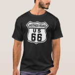 Mother Road - US Route 66 T-Shirt<br><div class="desc">US Route 66, commissioned in 1925 and the last portion of Route 66 was decommissioned by the federal government in 1984. 2, 448 miles from Chicago to Los Angeles through eight states: Illinois, Missouri, Kansas, Oklahoma, Texas, New Mexico, Arizona, and California. John Steinbeck, author of "The Grapes of Wrath, "...</div>
