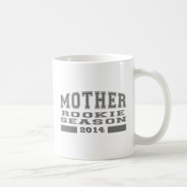 Mother - Rookie Season (Customizable Year) Coffee Mug (Right)