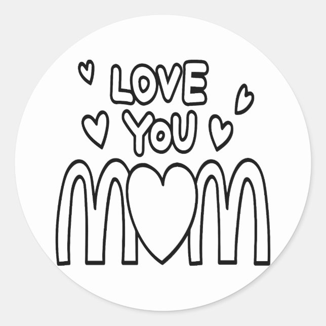 Mother’s Day Card, Funny Mothers Day Gift for mom Classic Round Sticker (Front)