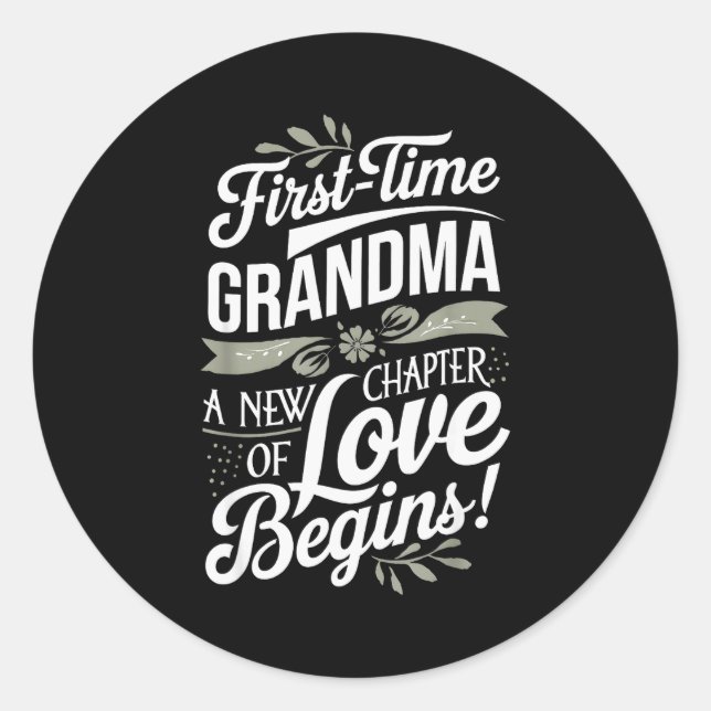 Mother’s Day First Time Grandma Cute New Granhild  Classic Round Sticker (Front)