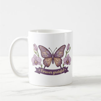 Mother’s Day Gift - Grateful Butterfly Floral Coffee Mug