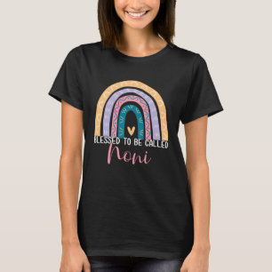 Mother s Day Mom Grandma Blessed To Be Called Noni T-Shirt
