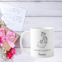 Mother`s Day Quote Coffee Mug