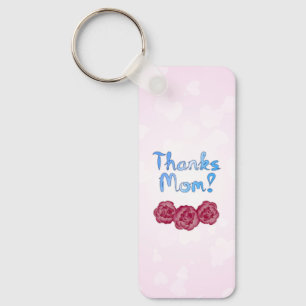 Mother’s Day - Thanks Mom Keychain