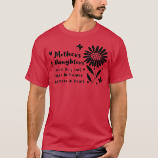 Mother shirt Mothers and Daughters shirt mom frien