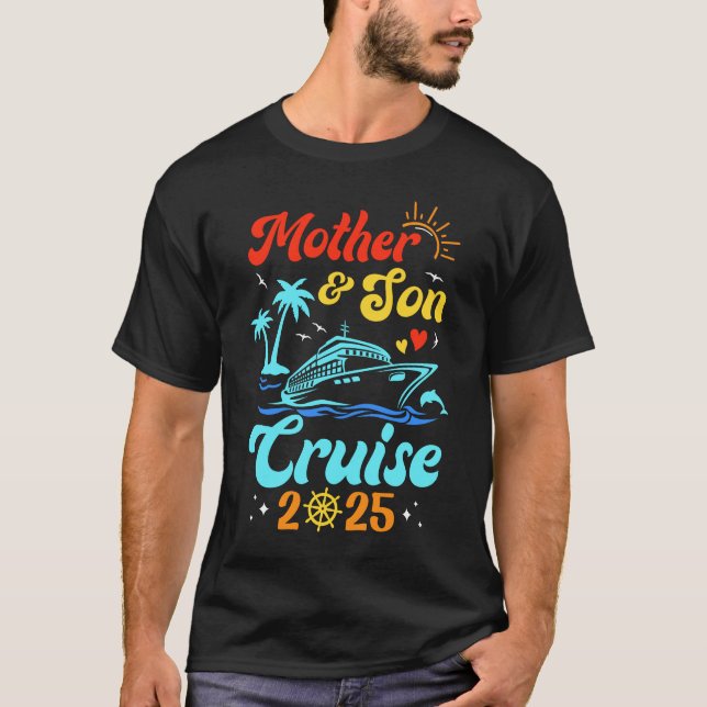 Mother Son Cruise 2025 Family Matching Trip Mom So T-Shirt (Front)