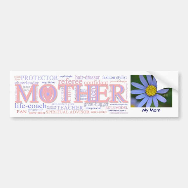 MOTHER: The many roles of a mother - Customize Bumper Sticker (Front)