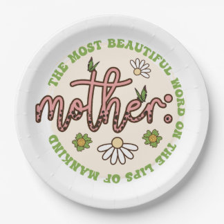 Mother The Most Beautiful World Paper Plate