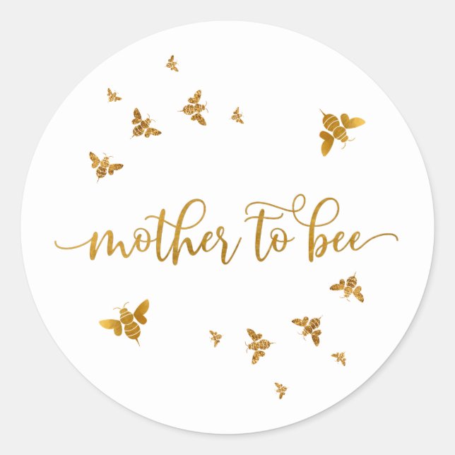 Mother To Bee Baby Shower Round Sticker (Front)