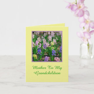 "Mother To My Grandchildren" FLORAL MOTHER'S DAY C Card