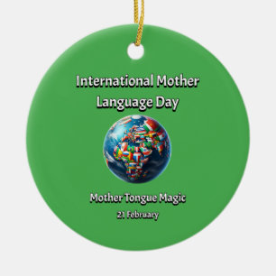 Mother Tongue Magic. Mother Language Day. Ceramic Ornament