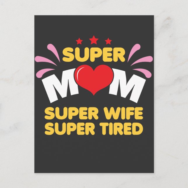 Mother Wife - Super Mom Super Tired Postcard (Front)