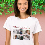 Mother with Kids and Family Mom 6 Photo Collage T-Shirt<br><div class="desc">Mother with Kids and Family Mom 6 Photo Collage T-shirt. Collage of 6 photos, a sweet message in a trendy script and names of children that overlay the photos. Add your 6 favourite family photos. Sweet keepsake and a gift for birthday, Mother`s Day or Christmas for a mom or grandmother....</div>