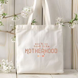 Motherhood Funny Modern Typography Mom Mother Tote Bag