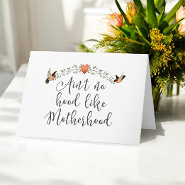 Motherhood Funny Quote for New Mother Card