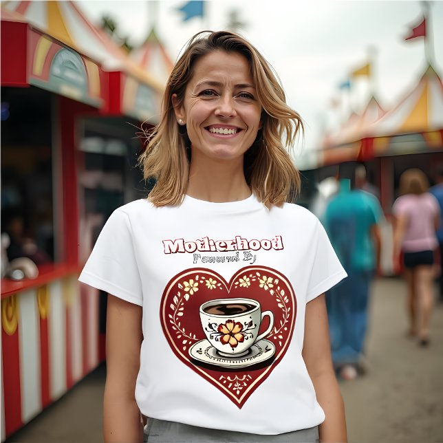 Motherhood: Powered By Love and Coffee - Folk Art T-Shirt (Motherhood Powered by Coffee and Love T-Shirt| Coffee Cup in Folk Art Red Heart)