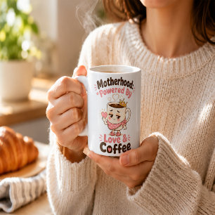 Motherhood Powered By Love And Coffee Funny Mom Mug