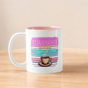 Motherhood Runs on Coffee and Love   Funny Mom Two-Tone Coffee Mug