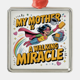 Mothers Are Angels Who Lift Us When Our Wings Metal Ornament
