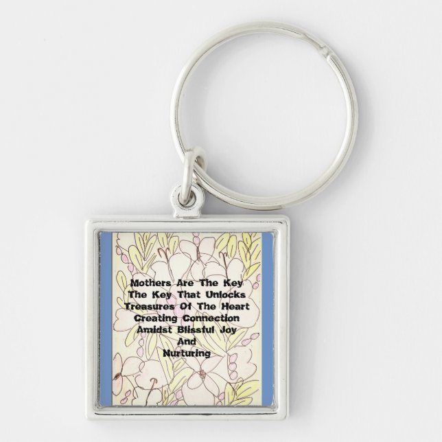 Mothers Are The Key  Keychain (Front)