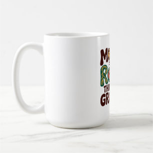 Mothers Are The Roots That Keep Us Grounded Coffee Mug