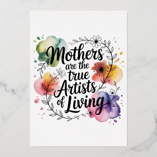 Mothers Are The True Artists Of Living Foil Holiday Card