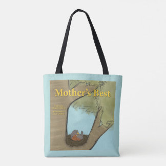Mother's Best Book TOTE Quote Wings know how Bag
