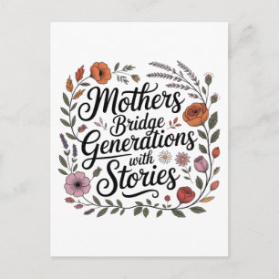 Mothers Bridge Generations With Stories Announcement Postcard