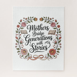 Mothers Bridge Generations With Stories Jigsaw Puzzle