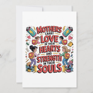 Mothers Carry Strength In Their Souls Holiday Card