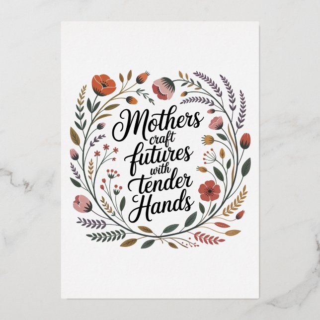 Mothers Craft Futures With Tender Hands Foil Holiday Card (Front)