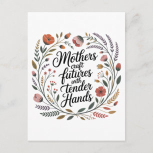 Mothers Craft Futures With Tender Hands Invitation Postcard