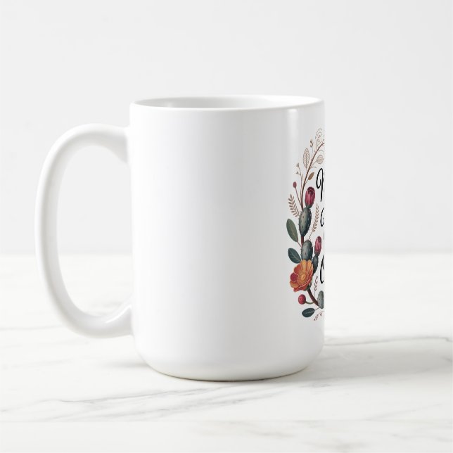 Mothers Create Magic From The Ordinary Coffee Mug (Left)