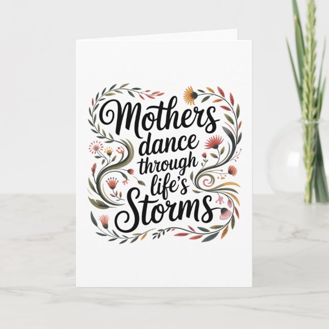 Mothers Dance Through Life's Storms Holiday Card (Front)