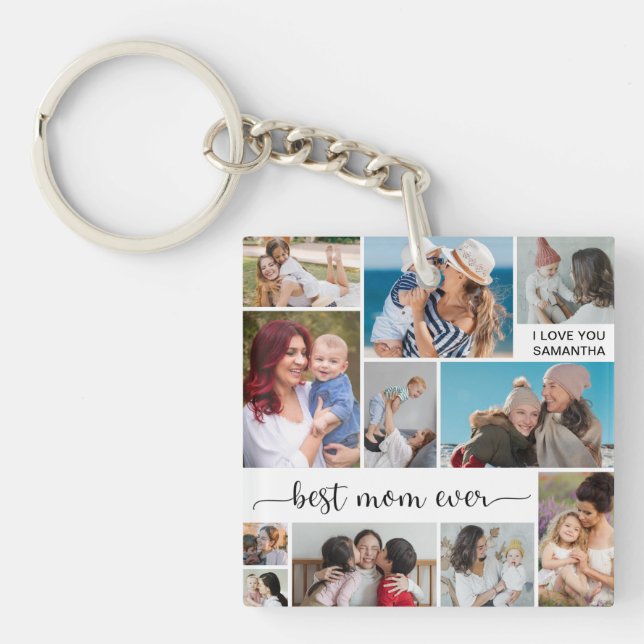 Mother's Day 11 Photo Collage Best Mom Ever   Keychain (Front)