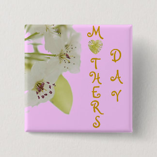 MOTHERS DAY 2 INCH SQUARE BUTTON
