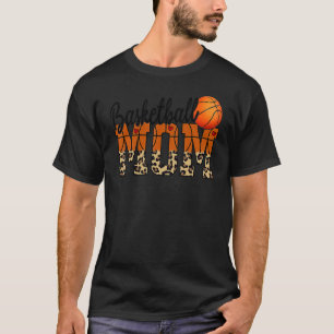 Mothers Day Basketball Mom Quotes T-Shirt