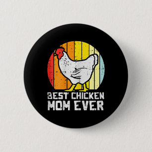 Mothers Day Best Chicken Mom Ever Retro Farm Hen M 2 Inch Round Button